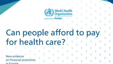 Can people afford to pay for health care? New evidence on financial protection in Europe (2019)