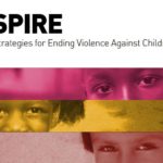 INSPIRE: Seven strategies for Ending Violence Against Children (2017)